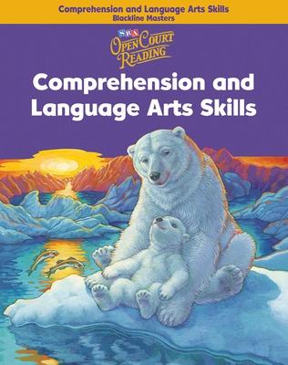 Book cover for Open Court Reading, Comprehension and Language Arts Skills Blackline Masters, Grade 4