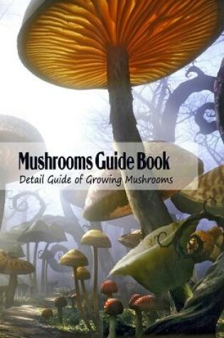 Cover of Mushrooms Guide Book