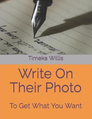 Book cover for Write On Their Photo