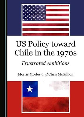 Book cover for US Policy toward Chile in the 1970s