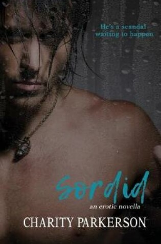 Cover of Sordid