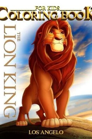 Cover of Lion King Coloring Book for Kids