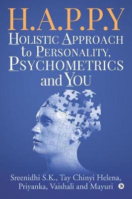 Book cover for H.A.P.P.Y - Holistic Approach To Personality, Psychometrics and You