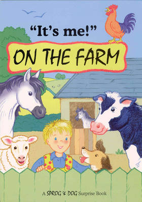 Cover of It's Me on the Farm