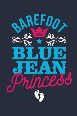 Book cover for Barefoot Blue Jean Princess