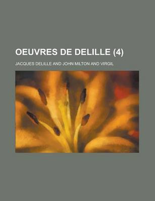 Book cover for Oeuvres de Delille (4 )