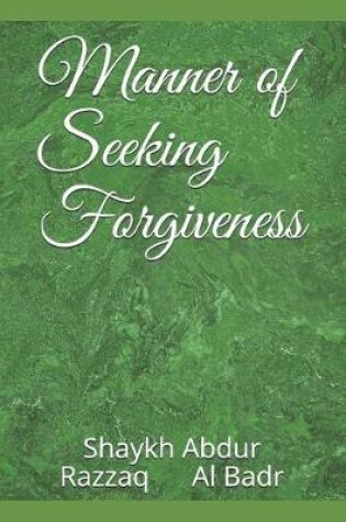Cover of Manner of Seeking Forgiveness