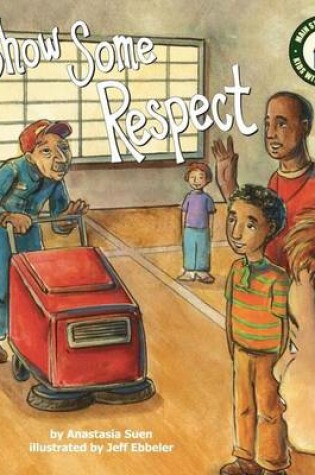Cover of Show Some Respect: Respect eBook