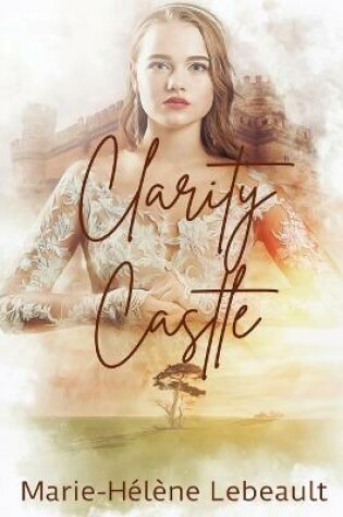 Cover of Clarity Castle