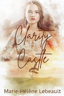 Book cover for Clarity Castle