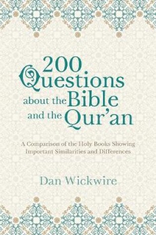 Cover of 200 Questions about the Bible and the Qur'an