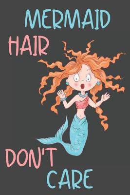 Book cover for Mermaid Hair Don't Care