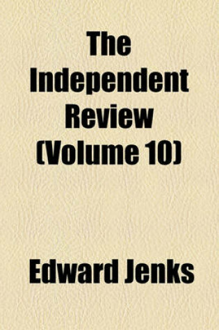 Cover of The Independent Review (Volume 10)