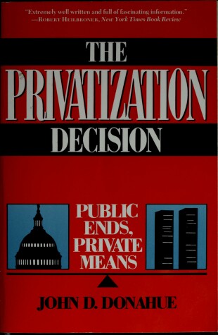 Book cover for The Privatization Decision