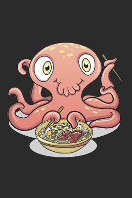 Book cover for Kawaii Baby Octopus eating Ramen Noodles