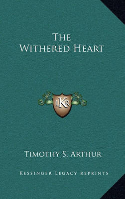 Book cover for The Withered Heart