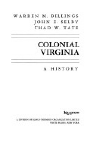 Cover of Colonial Virginia - a History