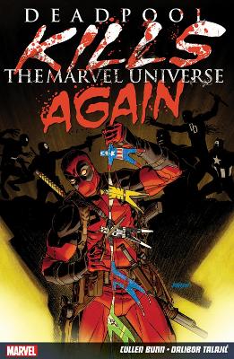 Book cover for Deadpool Kills The Marvel Universe Again
