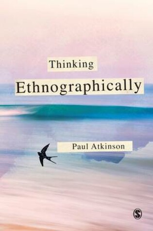 Cover of Thinking Ethnographically