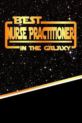 Book cover for The Best Nurse Practitioner in the Galaxy
