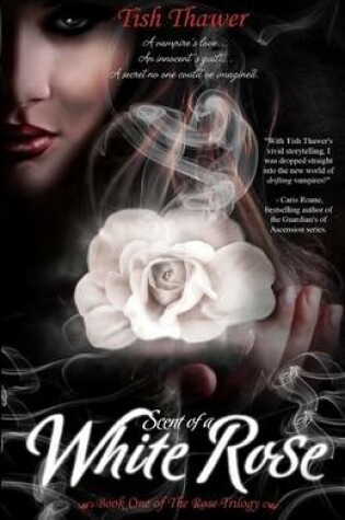 Cover of Scent of a White Rose