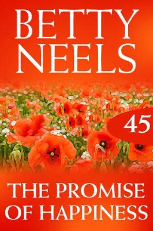 Cover of The Promise Of Happiness (Betty Neels Collection)