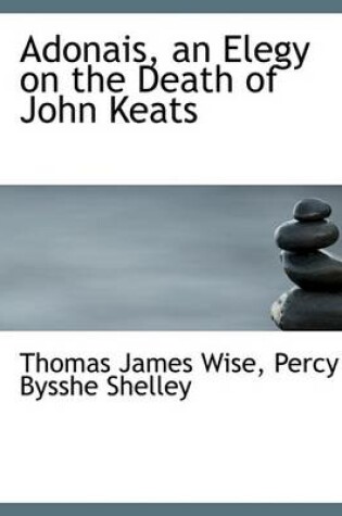 Cover of Adonais, an Elegy on the Death of John Keats