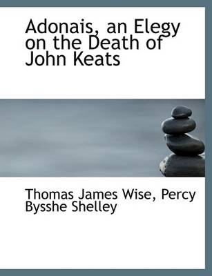 Book cover for Adonais, an Elegy on the Death of John Keats