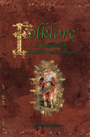 Cover of Folklore & Legends of Trinidad and Tobago