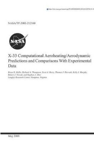 Cover of X-33 Computational Aeroheating/Aerodynamic Predictions and Comparisons with Experimental Data