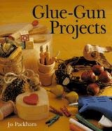 Cover of GLUE GUN PROJECTS