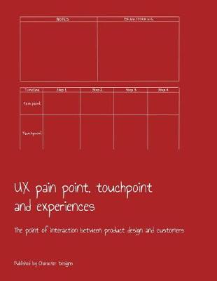 Book cover for UX pain point, touchpoint and experiences