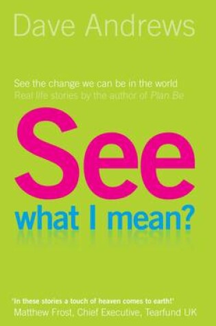 Cover of See What I Mean