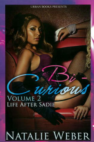 Cover of Bi-Curious Volume 2