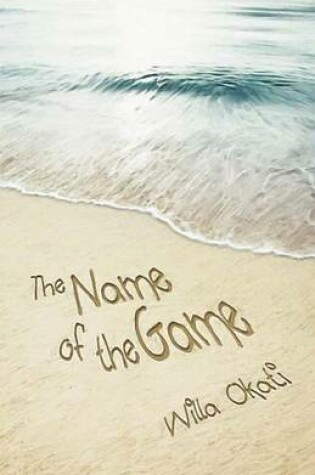 Cover of The Name of the Game