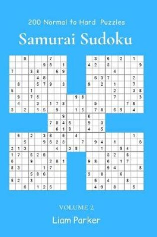 Cover of Samurai Sudoku - 200 Normal to Hard Puzzles vol.2