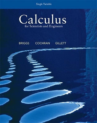 Book cover for Calculus for Scientists and Engineers, Single Variable