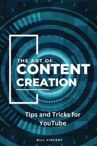 Cover of The Art of Content Creation (Large Print Edition)