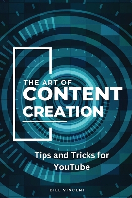 Book cover for The Art of Content Creation (Large Print Edition)