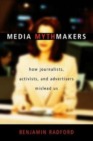 Cover of Media Mythmakers