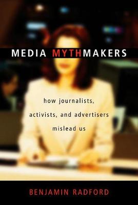 Book cover for Media Mythmakers