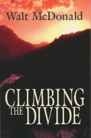 Cover of Climbing the Divide