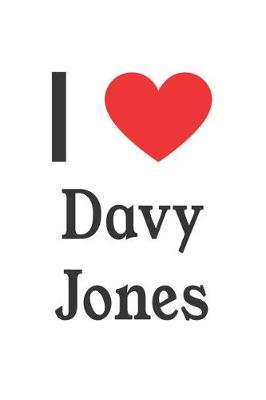 Book cover for I Love Davy Jones