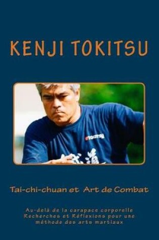 Cover of Tai-Chi-Chuan Et Art de Combat