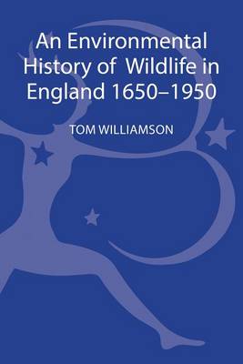 Book cover for Environmental History of Wildlife in England 1650 - 1950