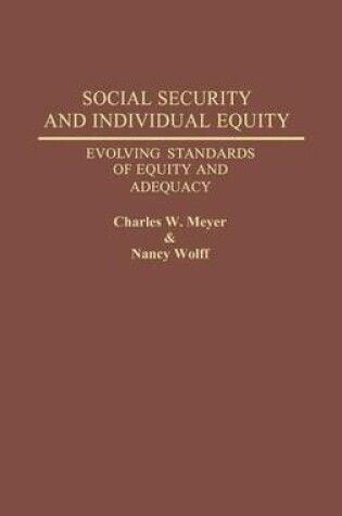 Cover of Social Security and Individual Equity