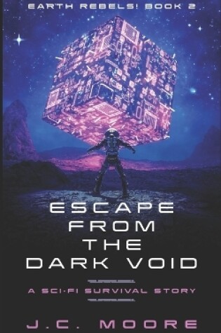 Cover of Escape From The Dark Void