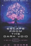 Book cover for Escape From The Dark Void