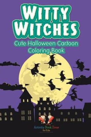 Cover of Witty Witches