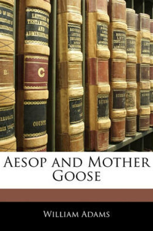 Cover of Aesop and Mother Goose